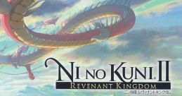 Ni no Kuni II: Revenant Kingdom Original track 二ノ国 II レヴェナントキングダム オリジナルサウンドトラック - Video Game Vide