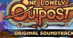 One Lonely Outpost - Video Game