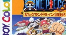 One Piece: Grand Line Dream Adventure Log (GBC) ONE PIECE 幻のグランドライン冒険記! One Piece: Maboroshi no Grand Line