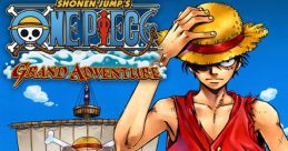 One Piece: Grand Adventure Grand Adventure - Video Game