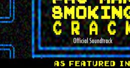 PAC-MAN Smoking Crack Official crack - Video Game