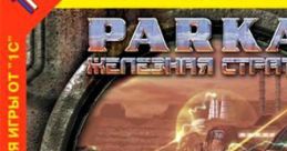 Parkan: Iron Strategy - Part 2 Parkan: Железная стратегия - Часть 2 - Video Game