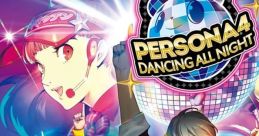 Persona 4: Dancing All Night ペルソナ４ ダンシングオールナイト - Video Game