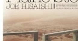 Piano Stories - JOE HISAISHI Piano Stories - 久石 譲 - Video Game