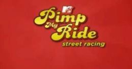 Pimp My Ride: Street Racing - Video Game