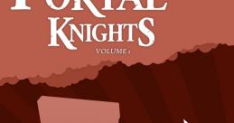 Portal Knights (Original track) Portal Knights Volume 1 - Video Game Video game from Portal Knights (Original track) Portal
