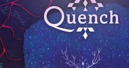 Quench Original - Video Game Video game from Quench Original for Windows. Published by Axon Interactive (Bandcamp) (2019).