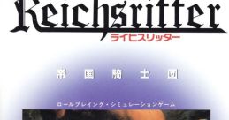 Reichsritter: Teikoku Kishidan ライヒスリッター 帝国騎士団 - Video Game
