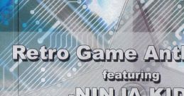 Retro Game Anthology featuring -NINJA KID- - Video Game