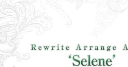 Rewrite Arrange Album 'Selene' - Video Game Video game from Rewrite Arrange Album 'Selene' for Windows. Uploaded by