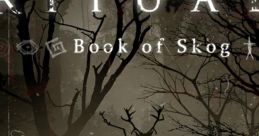 Rituals: Book of Skog Original track Rituals: Book of Skog (Original Game track) - Video Game Video game from Rituals: Book