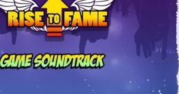Rise to Fame Game track Rise to Fame (Original Game track) - Video Game