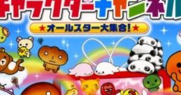 San-X Character Channel: All-Star Daishuugou! San-X キャラクターチャンネル 〜オールスター大集合!〜 - Video Game Video