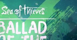 Sea of Thieves - Ballad of the Mer (Original Game track) - Video Game