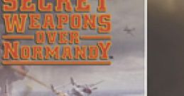 Secret Weapons Over Normandy Original track Recording - Video Game