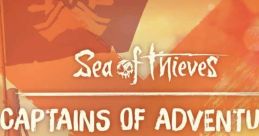 Sea of Thieves - Captains of Adventure - Sunrise (Original Game track) Sea of Thieves - Video Game Video game from Sea of