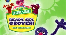 Sesame Street - Ready, Set, Grover! - Video Game
