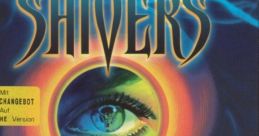Shivers (video game) - Video Game