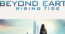 Sid Meier's Civilization - Beyond Earth - Rising Tide - Video Game
