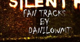 Silent Hill Fan Tracks (FLAC) - Video Game Video game from Silent Hill Fan Tracks (FLAC). Published by DanilowMT (2023).
