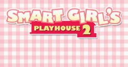 Smart Girl's Playhouse 2 - Video Game
