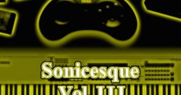 Sonicesque, Vol. III - Video Game Video game from Sonicesque, Vol. III. Published by Karl Brueggemann (Bandcamp) (2011).