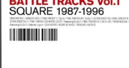 SQUARE ENIX BATTLE TRACKS Vol.1UARE 1987-1996 スクウェア・エニックス バトル・トラックスVol.1UARE 1987-1996 - Video Game