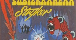 Subterranean Stryker - Video Game