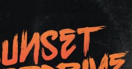 Sunset Overdrive EP Vol. 1 feat. Cheap Time Sunset Overdrive Vol. 1 - Video Game