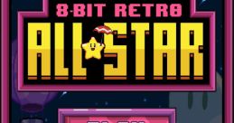 Super 8-bit Retro All Star! - Video Game