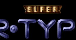 Super R-Type スーパー・アール・タイプ - Video Game