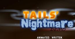 Tails' Nightmare 3 (Demo) - Video Game