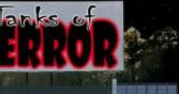 Tanks Of Terror Tank Terror - Video Game