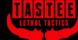 TASTEE: Lethal Tactics - Video Game Video game from TASTEE: Lethal Tactics for Windows. Published by SkyBox Labs (2016).