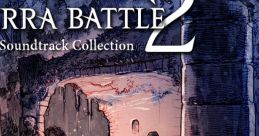 Terra Battle 2 track - Video Game