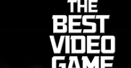 The Best Video Game Volume Two - Video Game