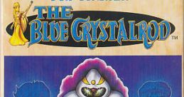 The Blue Crystal Rod ザ・ブルークリスタルロッド - Video Game