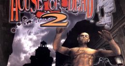The House of the Dead 2 (Naomi) ザ・ハウス・オブ・ザ・デッド2 - Video Game
