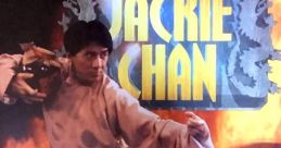 The Kung-Fu Master: Jackie Chan Jackie Chan in Fists of Fire: Jackie Chan Densetsu カンフーマスター ジャッキー・チェン ジャッ