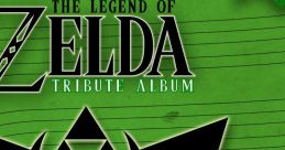 The Legend of Zelda Tribute Album - Video Game