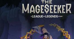 The Mageseeker: A League of Legends Story OFFICIAL TRACK - Video Game