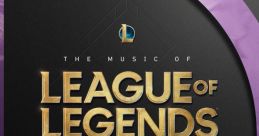 The of League of Legends: Season 8 (Original Game track) - Video Game
