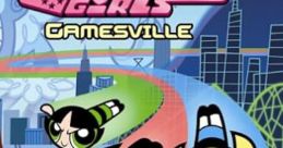 The Powerpuff Girls: Gamesville - Video Game