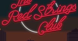 The Red Strings Club Original - Video Game