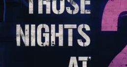 Those Nights at Rachel's 2: Reloaded - Video Game