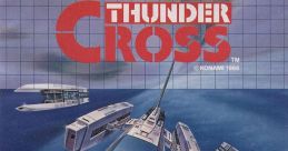Thunder Cross サンダークロス - Video Game Video game from Thunder Cross サンダークロス for Arcade. Published by Konami