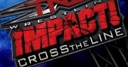 TNA Impact: Cross the Line - Video Game