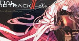 TOKYO XANADU ORIGINAL TRACK II=eX+ 東亰ザナドゥ オリジナルサウンドトラックII=eX＋ - Video Game
