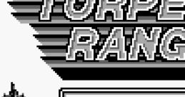 Torpedo Range トーピドー・レンジ - Video Game