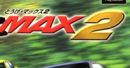 Touge Max 2 - Video Game Video game from Touge Max 2.
